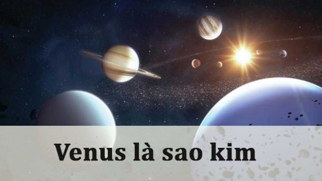 Venus là sao kim