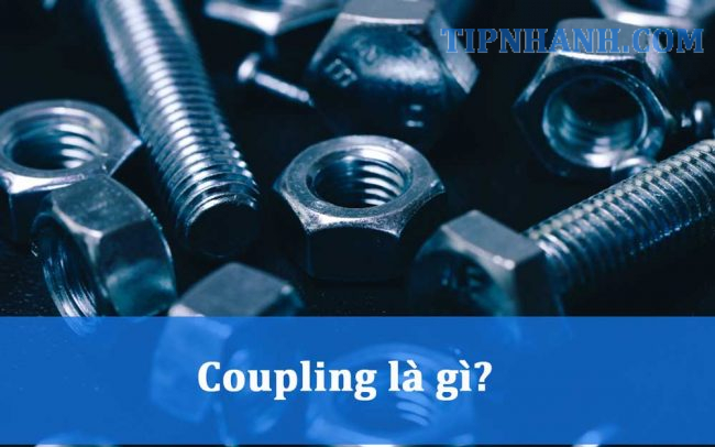 Coupling là gì?